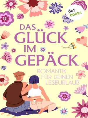 cover image of Das Glück im Gepäck